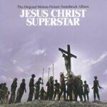 Original Motion Picture Soundtrack (1973) - Jesus Christ Superstar Zone